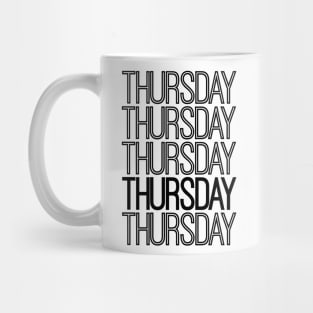 Weekdays: Thursday Mug